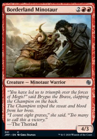 (301) Magic The Gathering Jumpstart Single: Borderland Minotaur  Common