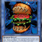 (041) YuGiOh TCG WISU: Wild Survivors Single: Hungry Burger (V.2 - Collectors Rare)  Collectors Rare