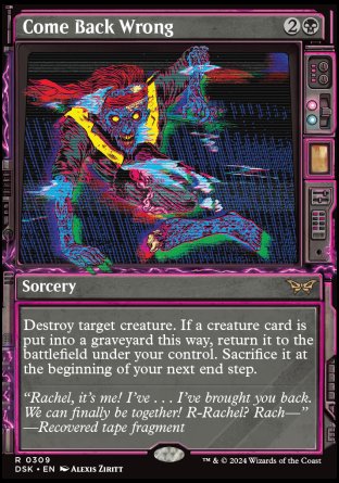 (309) Magic The Gathering Duskmourn: House of Horror: Extras Single: Come Back Wrong (V.2)  Rare