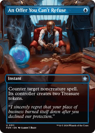 (311) Magic The Gathering Magic: The Gathering Foundations: Extras Single: An Offer You Can't Refuse  Uncommon