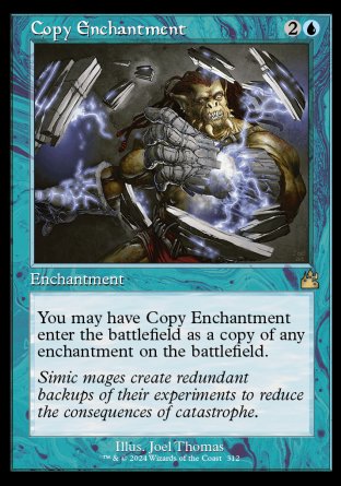 (312) Magic The Gathering Ravnica Remastered: Extras Single: Copy Enchantment (V.1)  Holo Rare