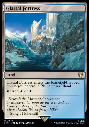 (315) Magic The Gathering Commander: The Lord of the Rings: Tales of Middle-earth Single: Glacial Fortress  Rare