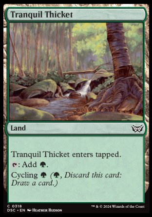 (318) Magic The Gathering Commander: Duskmourn: House of Horror Single: Tranquil Thicket  Common