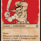 (318) Magic The Gathering Adventures in the Forgotten Realms: Extras Single: Goblin Javelineer Holo Common