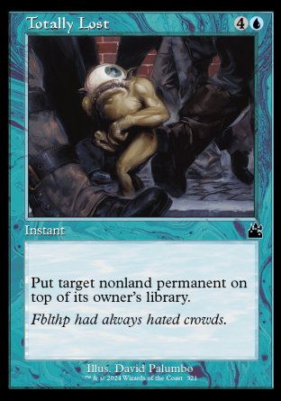 (321) Magic The Gathering Ravnica Remastered: Extras Single: Totally Lost  Common