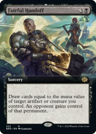 (325) Magic The Gathering The Brothers' War: Extras Single: Fateful Handoff  Rare