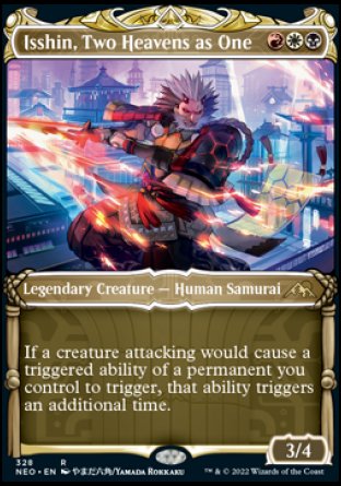 (328) Magic The Gathering Kamigawa: Neon Dynasty: Extras Single: Isshin, Two Heavens as One (V.1)  Rare