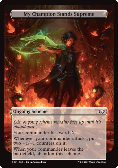 (341) Magic The Gathering Commander: Duskmourn: House of Horror Single: My Champion Stands Supreme  Special