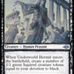 (347) Magic The Gathering Modern Horizons 2: Extras Single: Underworld Hermit Holo Uncommon
