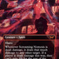 (348) Magic The Gathering Duskmourn: House of Horror: Extras Single: Screaming Nemesis Holo Mythic