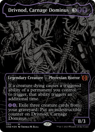 (350) Magic The Gathering Phyrexia: All Will Be One: Extras Single: Drivnod, Carnage Dominus (V.2) Holo Mythic