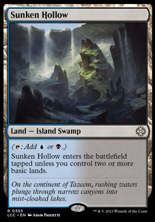 (355) Magic The Gathering Commander: The Lost Caverns of Ixalan Single: Sunken Hollow  Rare