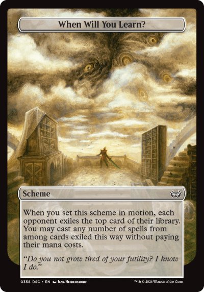 (358) Magic The Gathering Commander: Duskmourn: House of Horror Single: When Will You Learn?  Special
