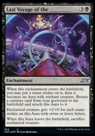 (364) Magic The Gathering Unfinity: Extras Single: Last Voyage of the _____  Uncommon