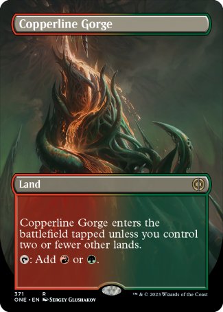 (371) Magic The Gathering Phyrexia: All Will Be One: Extras Single: Copperline Gorge  Rare