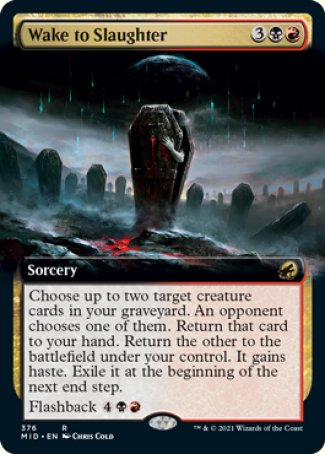 (376) Magic The Gathering Innistrad: Midnight Hunt: Extras Single: Wake to Slaughter Holo Rare