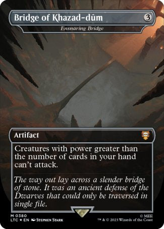 (380) Magic The Gathering Commander: The Lord of the Rings: Tales of Middle-earth: Extras Single: Ensnaring Bridge (V.2)  Mythic