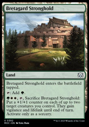 (392) Magic The Gathering Commander: March of the Machine Single: Bretagard Stronghold  Uncommon