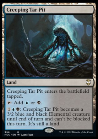 (396) Magic The Gathering Commander: Streets of New Capenna Single: Creeping Tar Pit  Rare