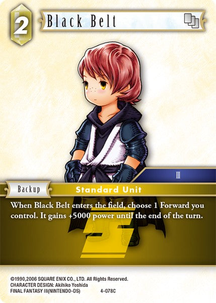 (078) Final Fantasy TCG Opus IV Single: Black Belt (4-078)  Common