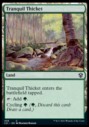 (408) Magic The Gathering Commander: Strixhaven Single: Tranquil Thicket  Common