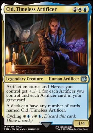 (420) Magic The Gathering Magic: The Gathering - FINAL FANTASY: Extras Single: Cid, Timeless Artificer (V.14)  Uncommon