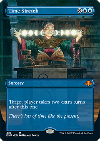 (422) Magic The Gathering Dominaria Remastered: Extras Single: Time Stretch (V.2) Holo Mythic