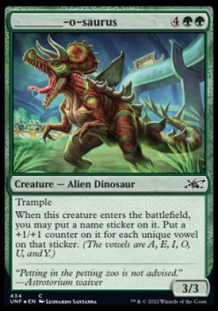 (434) Magic The Gathering Unfinity: Extras Single: ________-o-saurus Holo Common