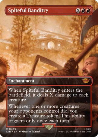 (439) Magic The Gathering The Lord of the Rings: Tales of Middle-earth: Extras Single: Spiteful Banditry Holo Mythic