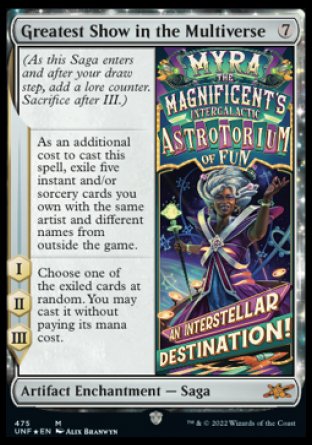 (475) Magic The Gathering Unfinity: Extras Single: Greatest Show in the Multiverse  Mythic