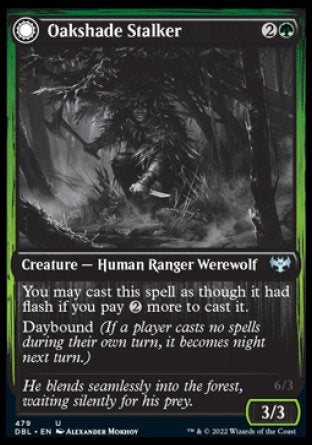 (479) Magic The Gathering Innistrad: Double Feature Single: Oakshade Stalker // Moonlit Ambusher  Uncommon