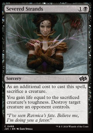 (488) Magic The Gathering Foundations Jumpstart Single: Severed Strands  Common