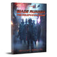Blade Runner The Roleplaying Game - Replicant Rebellion