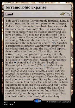 (585) Magic The Gathering Secret Lair Drop Series Single: Terramorphic Expanse  Rare