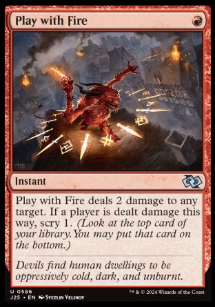 (586) Magic The Gathering Foundations Jumpstart Single: Play with Fire  Uncommon