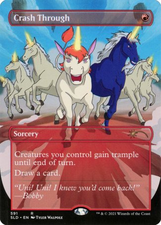 (591) Magic The Gathering Secret Lair Drop Series Single: Crash Through Holo Rare
