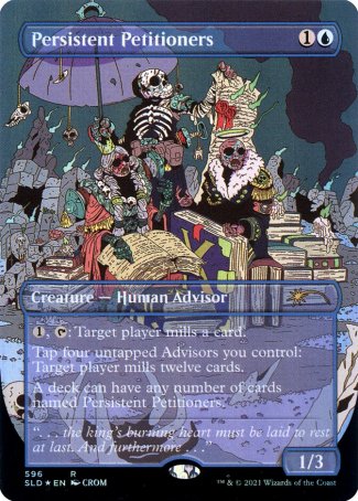 (596) Magic The Gathering Secret Lair Drop Series Single: Persistent Petitioners (V.1)  Rare
