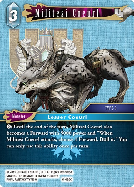 (030) Final Fantasy TCG Opus VI Single: Militesi Coeurl (6-030)  Common