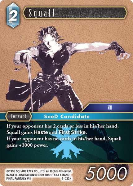 (033) Final Fantasy TCG Opus VI Single: Squall (6-033)  Hero