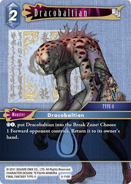 (116) Final Fantasy TCG Opus VI Single: Dracobaltian (6-116)  Rare