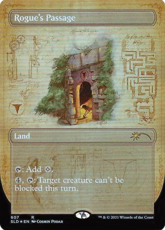 (607) Magic The Gathering Secret Lair Drop Series Single: Rogue's Passage  Rare