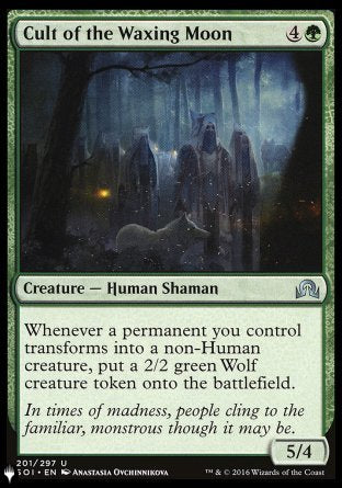 (201) Magic The Gathering The List Single: Cult of the Waxing Moon  Uncommon