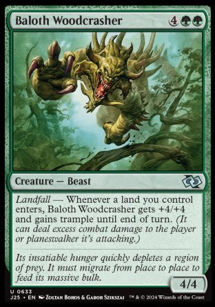 (633) Magic The Gathering Foundations Jumpstart Single: Baloth Woodcrasher  Uncommon