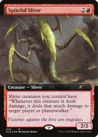 (643) Magic The Gathering Secret Lair Drop Series Single: Spiteful Sliver  Rare