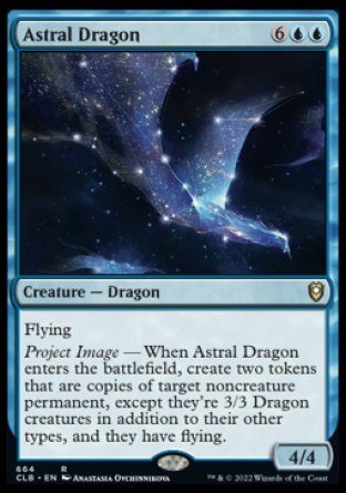 (664) Magic The Gathering Commander Legends: Battle for Baldur's Gate: Extras Single: Astral Dragon (V.1)  Rare