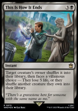 (675) Magic The Gathering Universes Beyond: Doctor Who: Extras Single: This Is How It Ends (V.2)  Rare