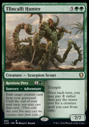 (682) Magic The Gathering Commander Legends: Battle for Baldur's Gate: Extras Single: Tlincalli Hunter // Retrieve Prey (V.1)  Rare