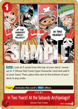 (030) One Piece TCG OP01: Romance Dawn Single: In Two Years!! At the Sabaody Archipelago!! (OP01-030)  Uncommon