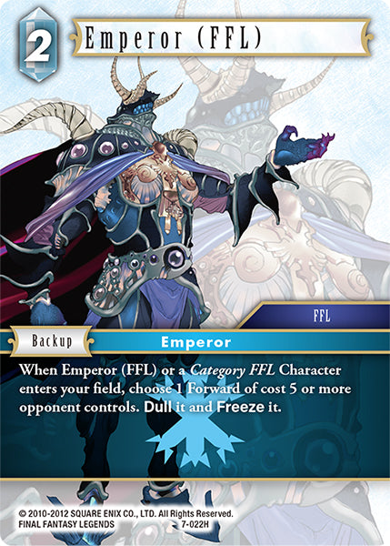 (022) Final Fantasy TCG Opus VII Single: Emperor (FFL) (7-022)  Hero