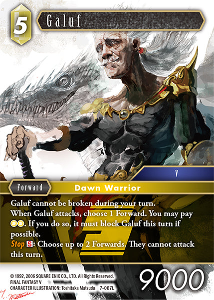 (067) Final Fantasy TCG Opus VII Single: Galuf (7-067) Holo Legend